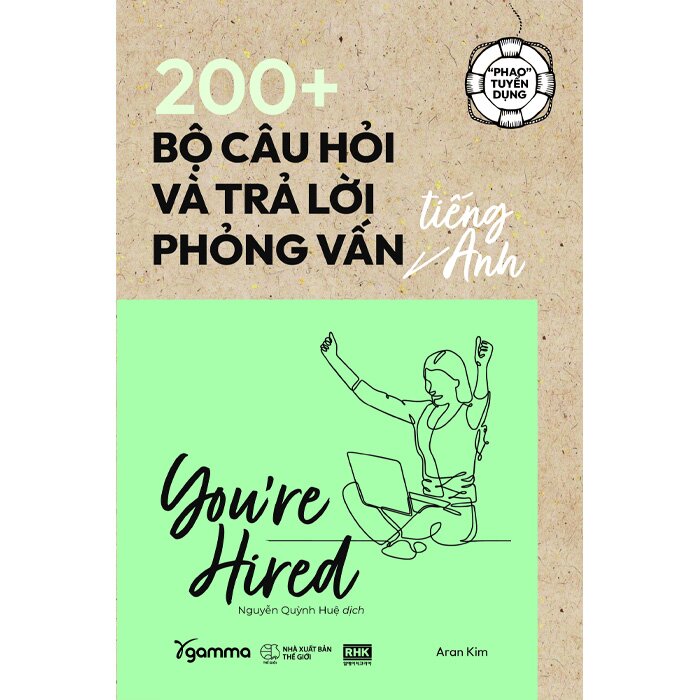 200+ BỘ CÂU HỎI VÀ TRẢ LỜI PHỎNG VẤN TIẾNG ANH