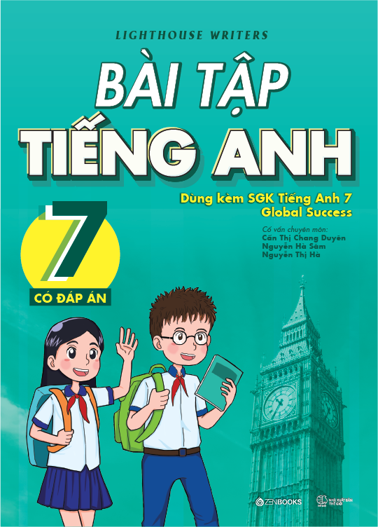 Sách Bài Tập Tiếng Anh 7 - Có Đáp Án (Dùng Kèm SGK Tiếng Anh 7 Global Success)