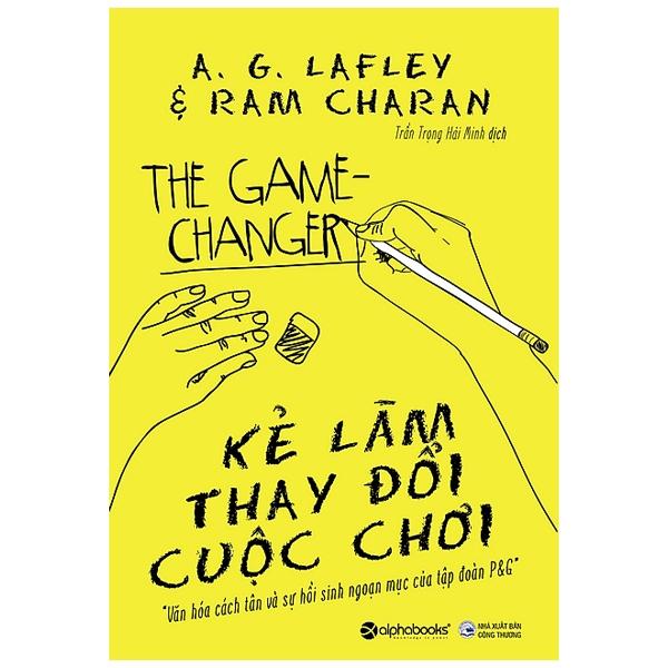 Kẻ Làm Thay Đổi Cuộc Chơi (Tái Bản 2018)