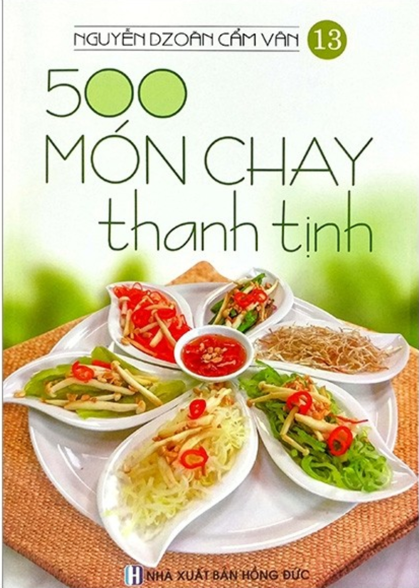 500 Món Chay Thanh Tịnh - Tập 13 _VT