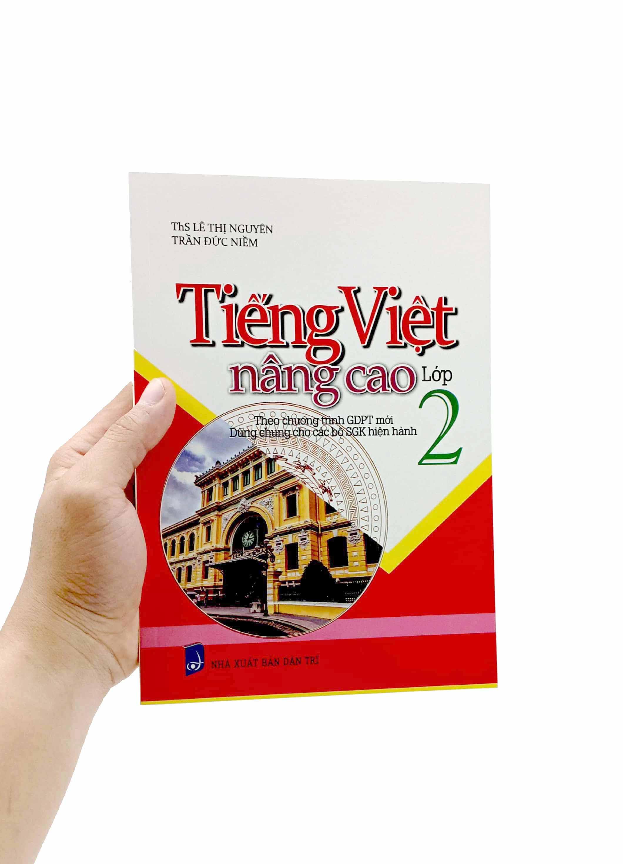 Tiếng Việt Nâng Cao Lớp 2 (Dùng Chung Cho Các Bộ SGK Hiện Hành)