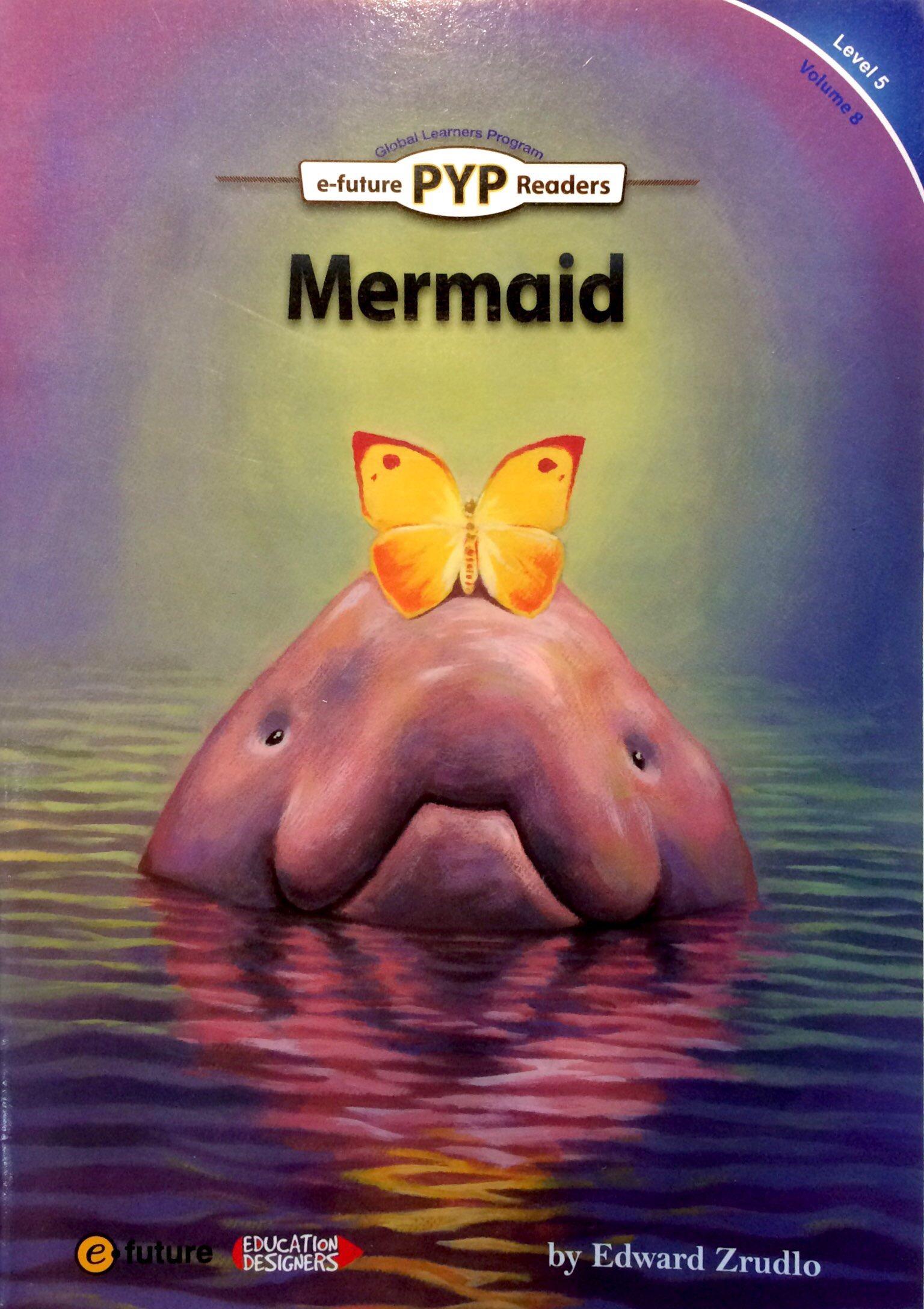 PYP Readers. 5-08/Mermaid