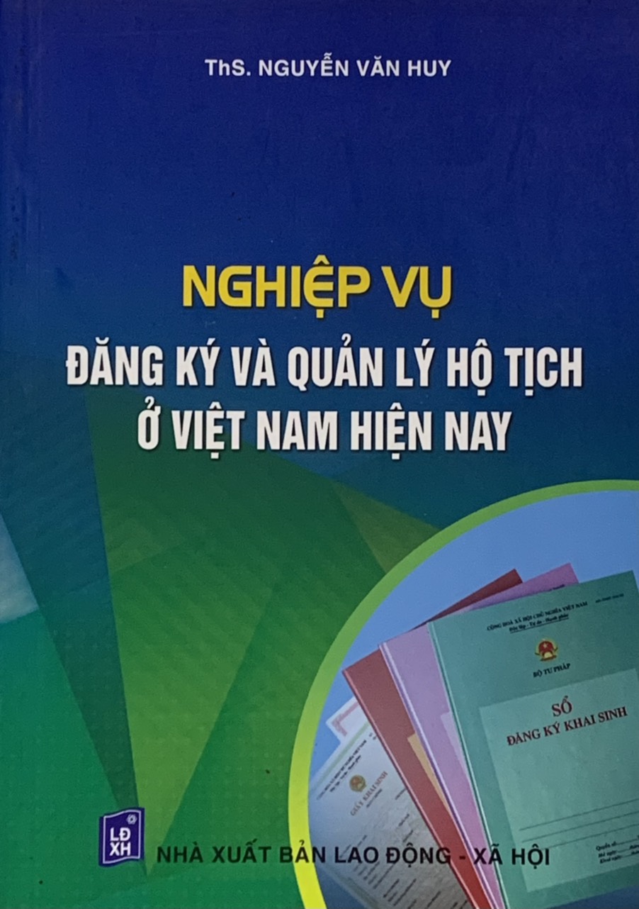 Nghiệp vụ đăng ký và quản lý hộ tịch ở Việt Nam hiện nay