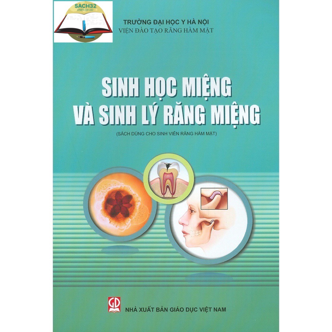 inh Học Miệng Và Sinh Lý Răng Miệng (Dùng Cho Sinh Răng Hàm Mặt)