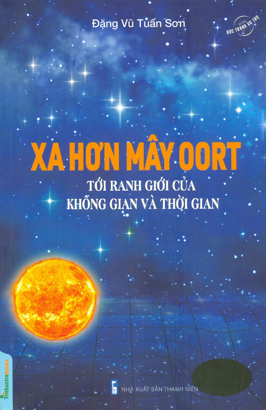 Xa Hơn Mây OORT: Tới Ranh Giới Của Không Gian Và Thời Gian