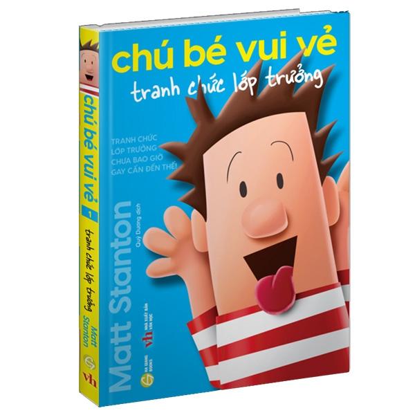 Chú Bé Vui Vẻ - Tập 1: Tranh Chức Lớp Trưởng