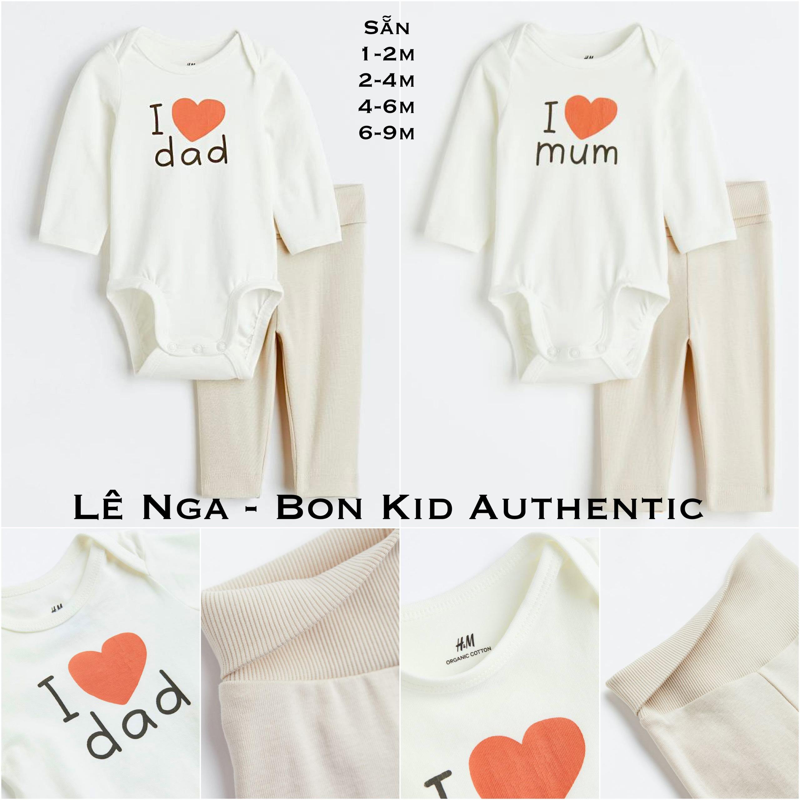 Bộ sơ sinh organic cotton DAD/MUM HM US sz 1-2m, 2-4m, 4-6m, 6-9m