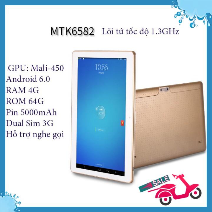 Máy tính bảng Tablet MTK6582 1.3GHz RAM 4G/ROM 64G 10.1inch Android 6.0