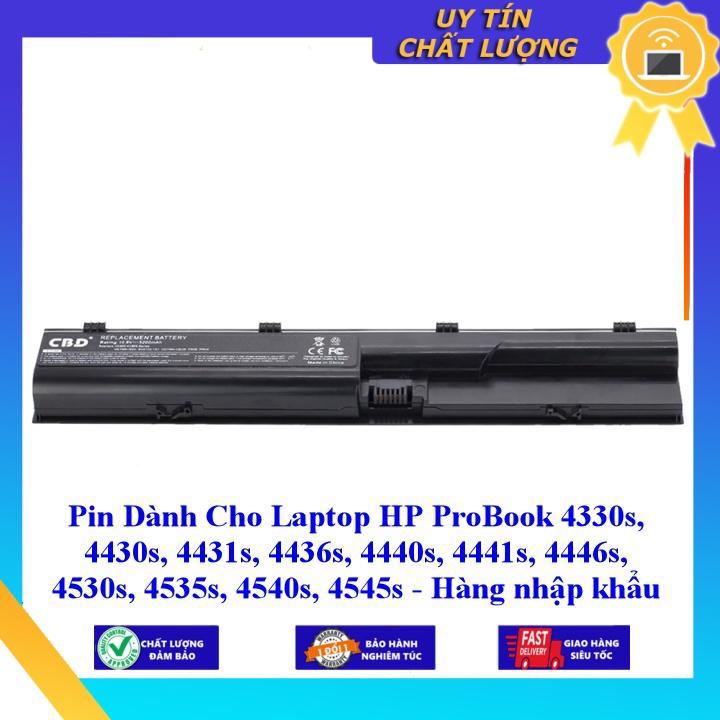 Pin dùng cho Laptop HP ProBook 4330s 4430s 4431s 4436s 4440s 4441s 4446s 4530s 4535s 4540s 4545s - Hàng Nhập Khẩu  MIBAT108