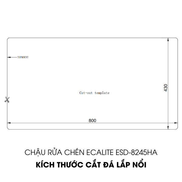 Chậu Rửa Chén Ecalite ESD-8245HA - Lắp Nổi - Có Giắt Cắm Dao - Chất Liệu Inox 304 Siêu Bền - Hàng Chính Hãng