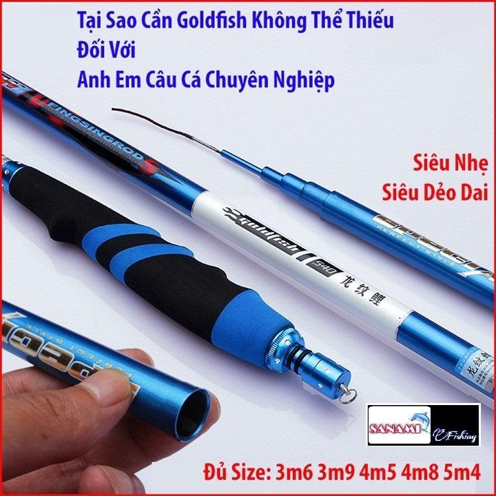 Cần Câu Tay Độ Cứng 3H Goldfish 3m6 - 6m3 Nhấc tĩnh 1.5kg, thu gọn 110cm - Sanami Fishing