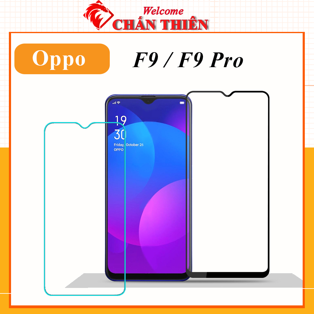 Kính Cường Lực dành cho Oppo F9 / F9 Pro