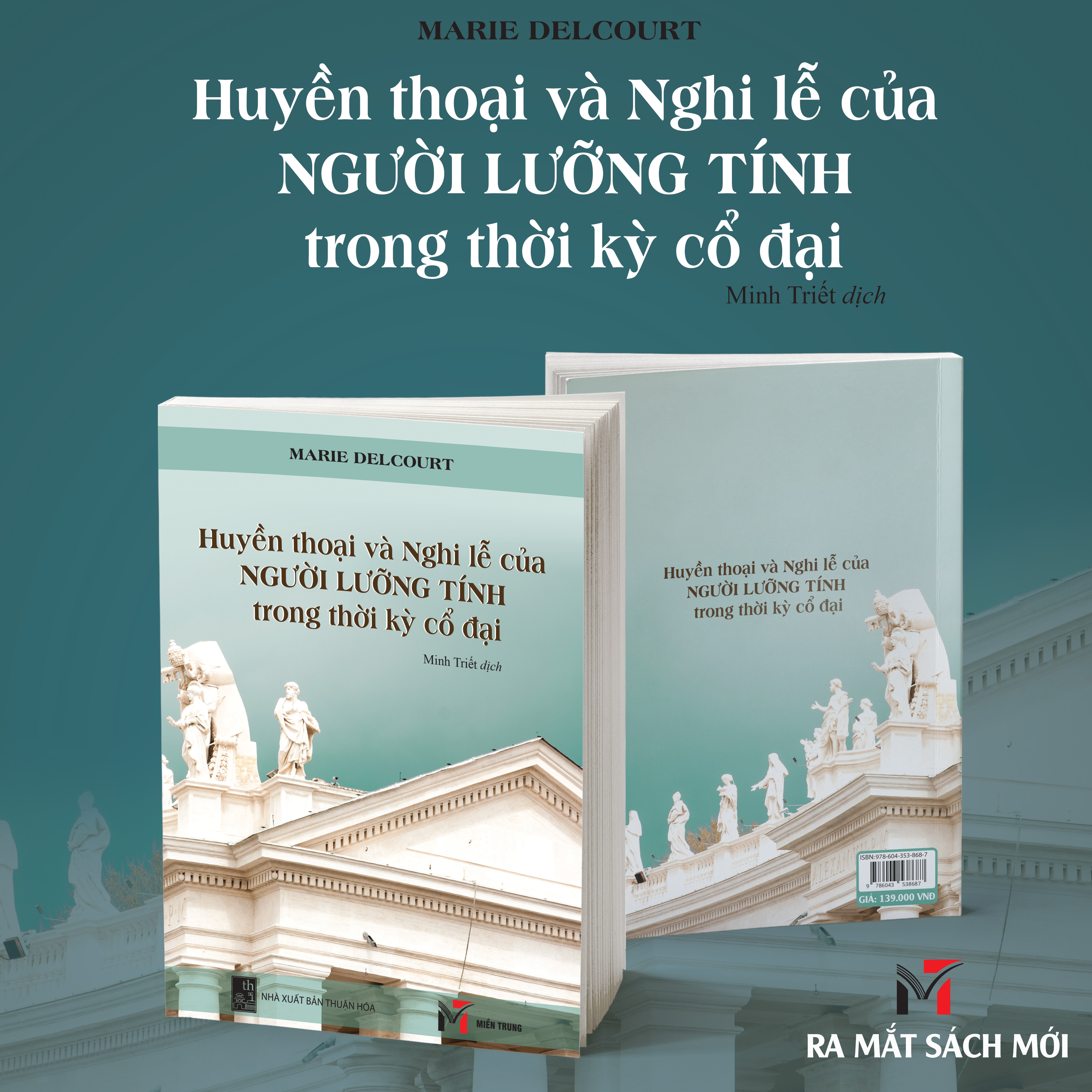 Sách -HUYỀN THOẠI VÀ NGHI LỄ CỦA NGƯỜI LƯỠNG TÍNH TRONG THỜI KỲ CỔ ĐẠI