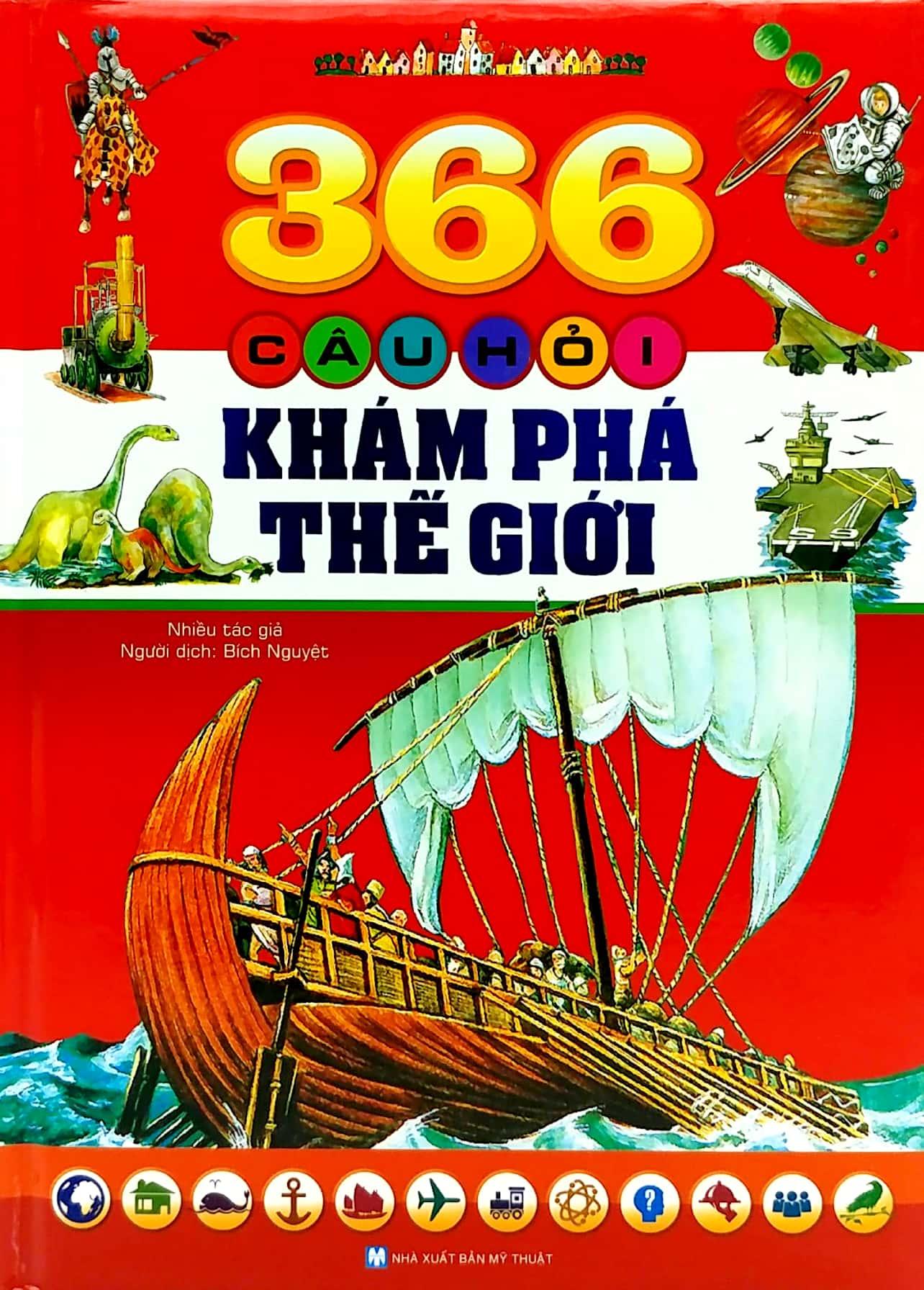 Combo 10 Vạn Câu Hỏi Vì Sao Và 366 Câu Hỏi Khám Phá Thế Giới (02 Cuốn)