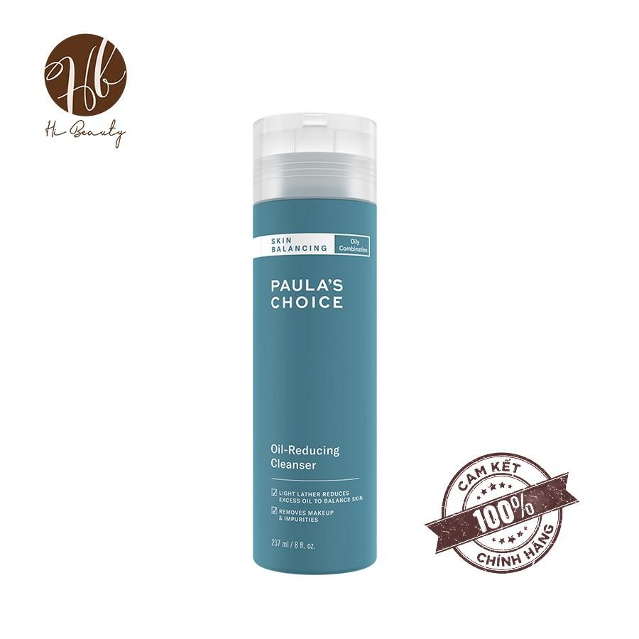 Paula's Choice Skin Balancing Oil Reducing Cleanser- Sữa rửa mặt cân bằng bộ ẩm - 237ml