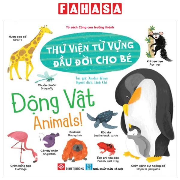 Thư Viện Từ Vựng Đầu Đời Cho Bé - Động Vật - Animals!