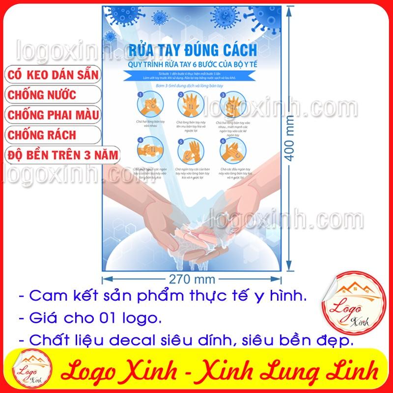 LOGO TEM STICKER BIỂN BẢNG HƯỚNG DẪN RỬA TAY ĐÚNG CÁCH PHÒNG CHỐNG DỊCH COVID 19, WASH HAND INSTRUCTION