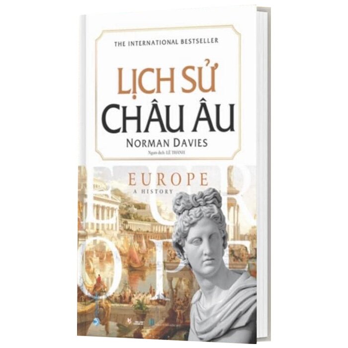 Lịch Sử Châu Âu - Norman Davies (Tái Bản)