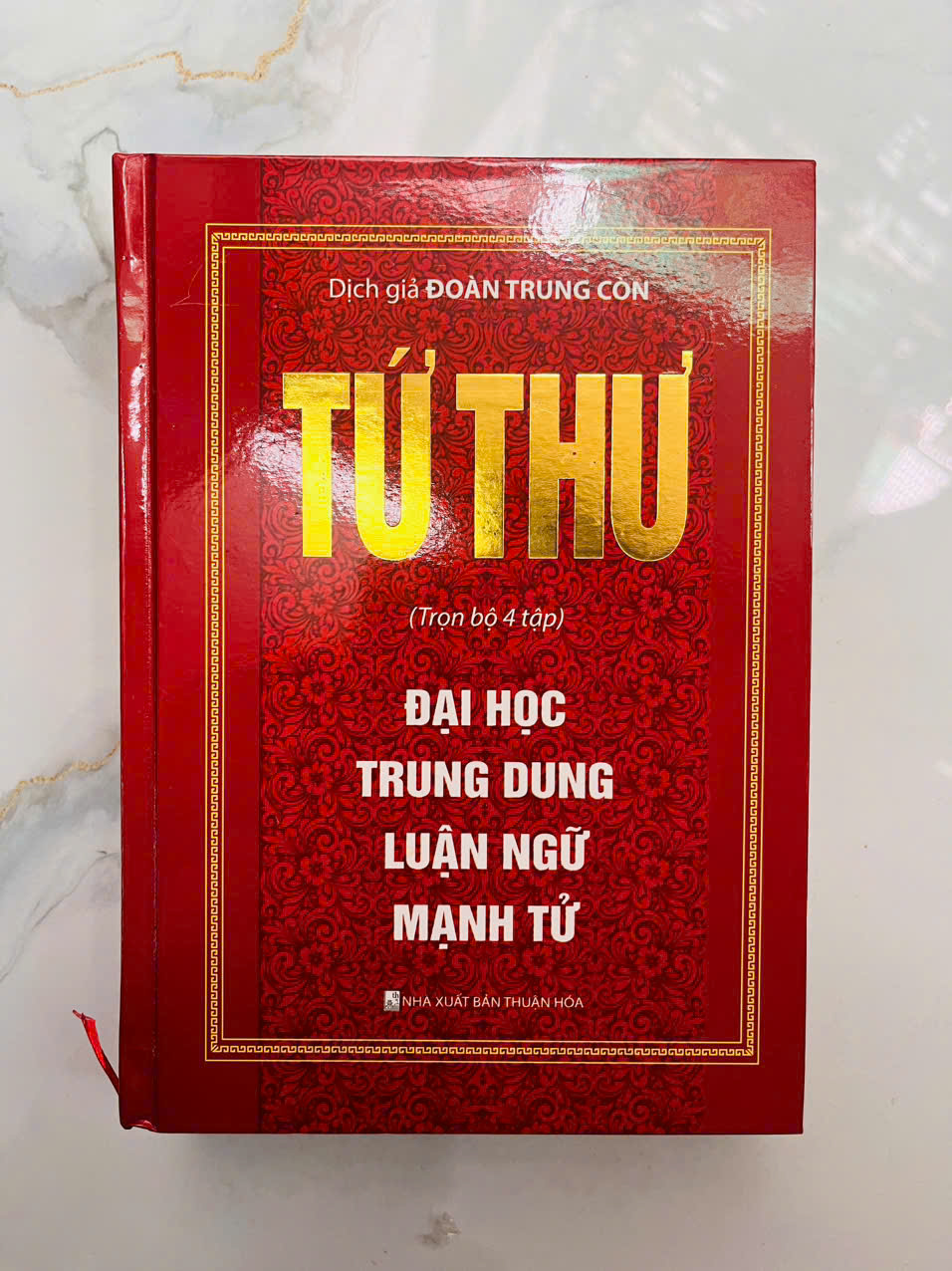 Tứ Thư : Đại Học - Trung Dung - Luận Ngữ - Mạnh Tử