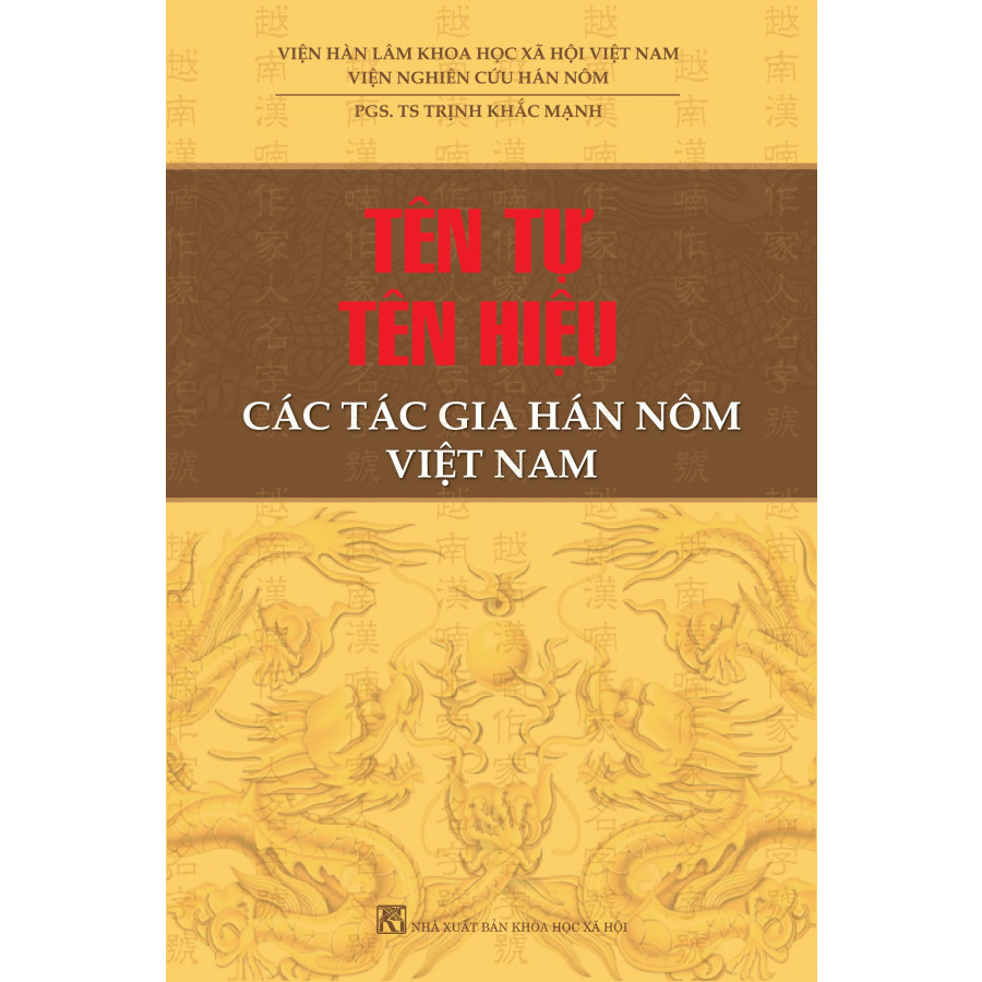 Tên Tự Tên Hiệu Các Tác Gia Hán Nôm Việt Nam