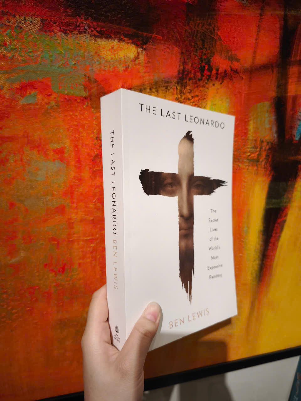 Sách - The Last Leonardo: The Secret Lives of the World's Most Expensive Painting by Ben Lewis - Nonfiction/ Art/ History in English