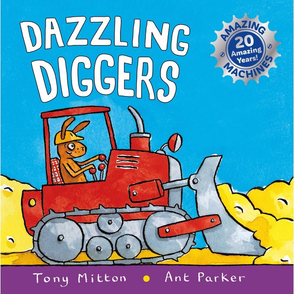 Amazing Machines: Dazzling Diggers