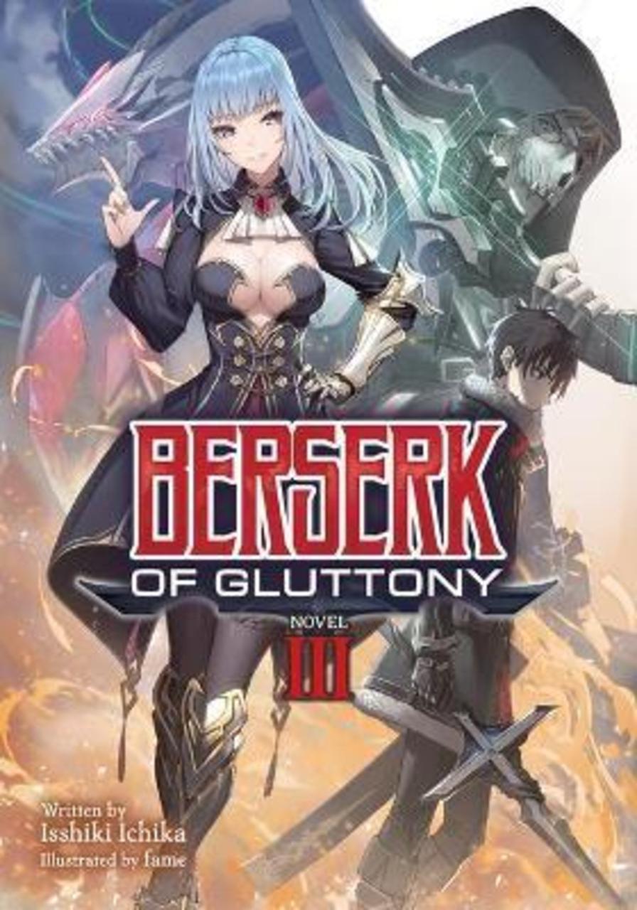 Sách - Berserk of Gluttony  Vol. 3 by Isshiki Ichika