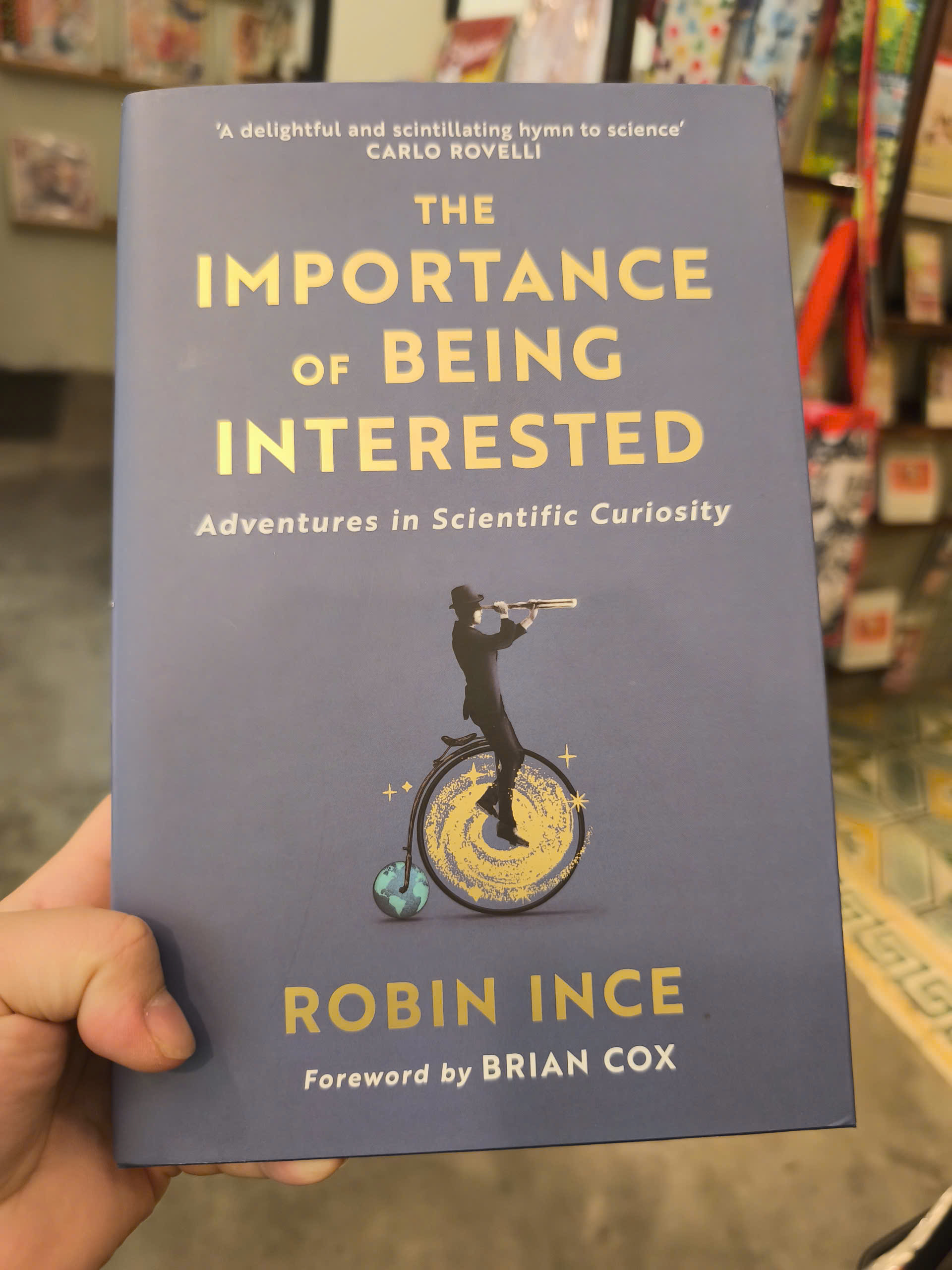 Sách - The Importance of Being Interested: Adventures in Scientific Curiosity | Nonfiction / Science