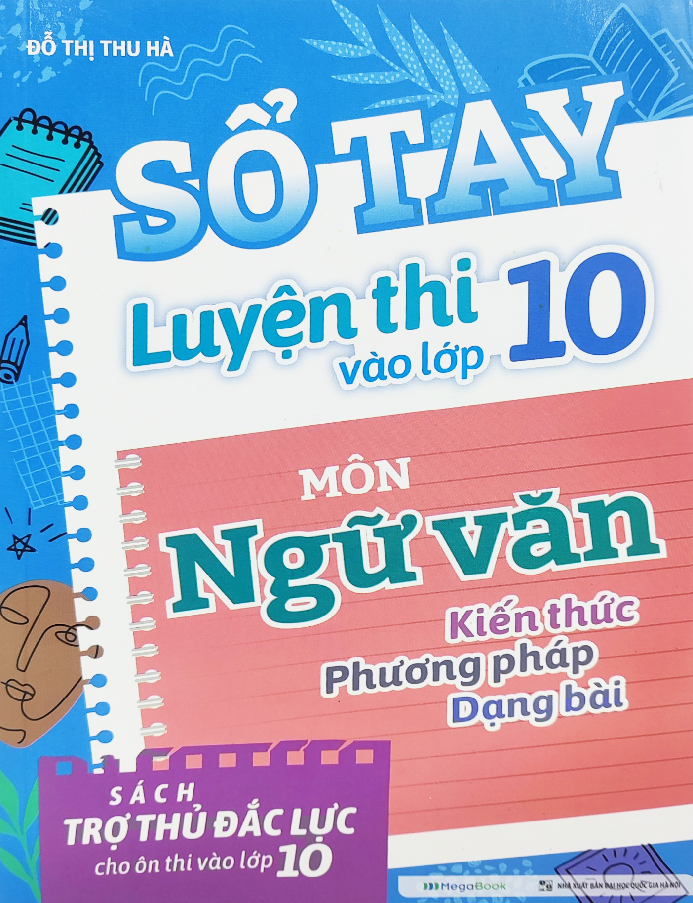 Sổ Tay Luyện Thi Vào Lớp 10 Môn Ngữ Văn