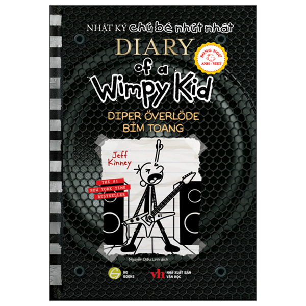 Diary Of A Wimpy Kid - Nhật Ký Chú Bé Nhút Nhát - Tập 17: Bỉm Toang - Diper Överlöde (Song Ngữ Anh - Việt)