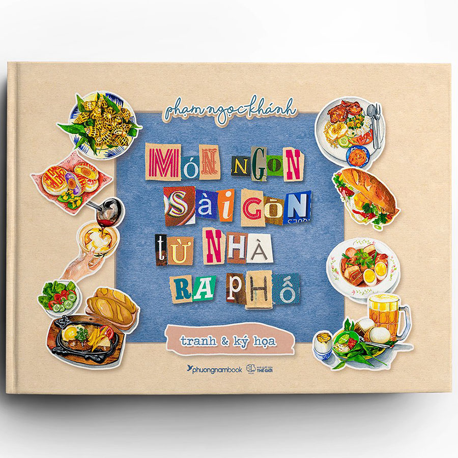 Món Ngon Sài Gòn Từ Nhà Ra Phố
