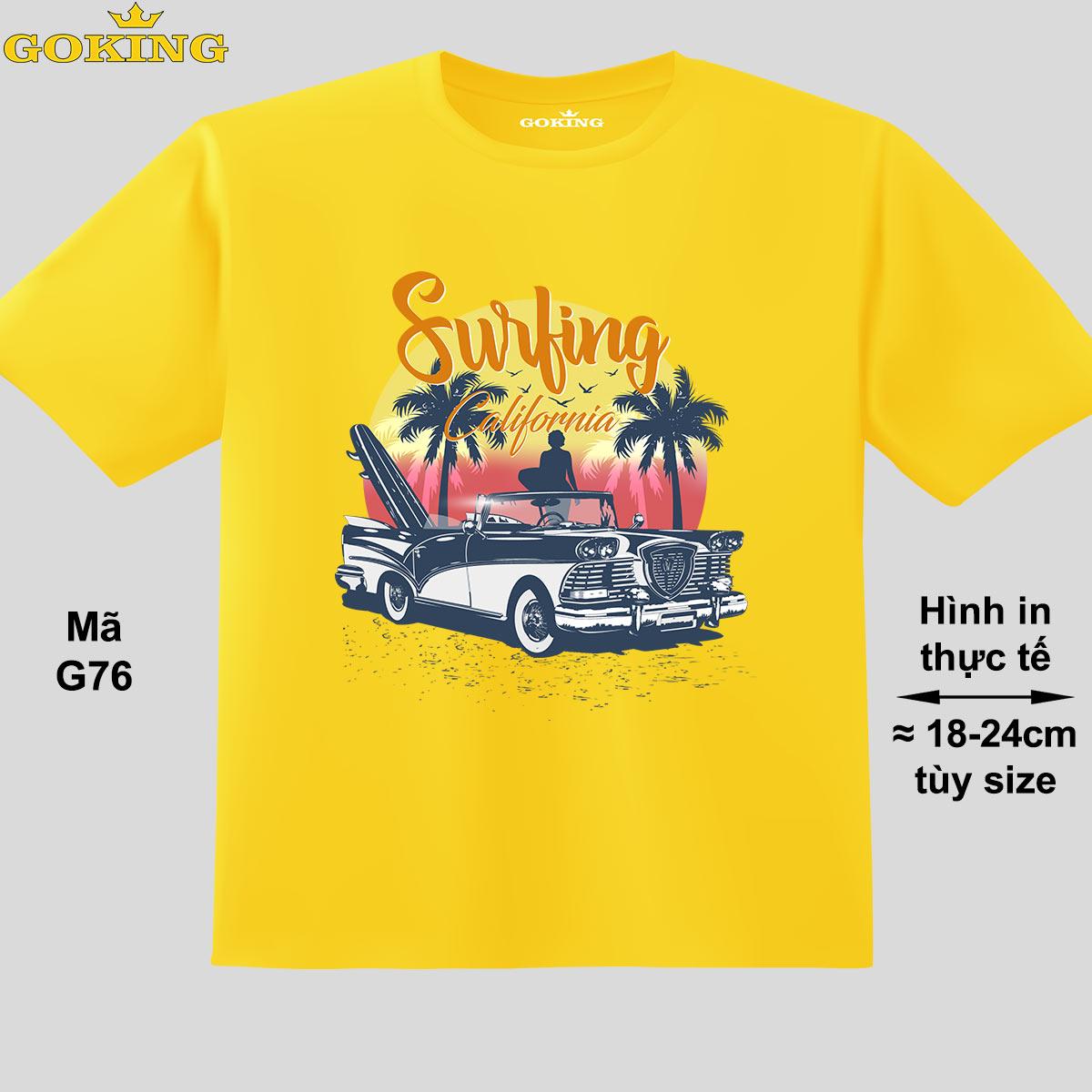 Surfing California, mã G76. Áo thun hàng hiệu Goking, form unisex cho nam nữ, trẻ em, bé trai gái. Áo phông in đẹp, quà tặng cao cấp cho gia đình, cặp đôi, doanh nghiệp, hội nhóm