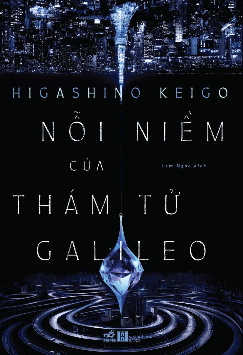 Sách - Nỗi niềm của thám tử Galileo (Higashino Keigo) - Hiệu sách Nhã Nam