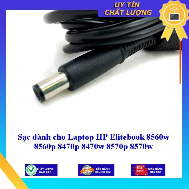 Sạc dùng cho Laptop HP Elitebook 8560w 8560p 8470p 8470w 8570p 8570w - Hàng chính hãng MIAC523