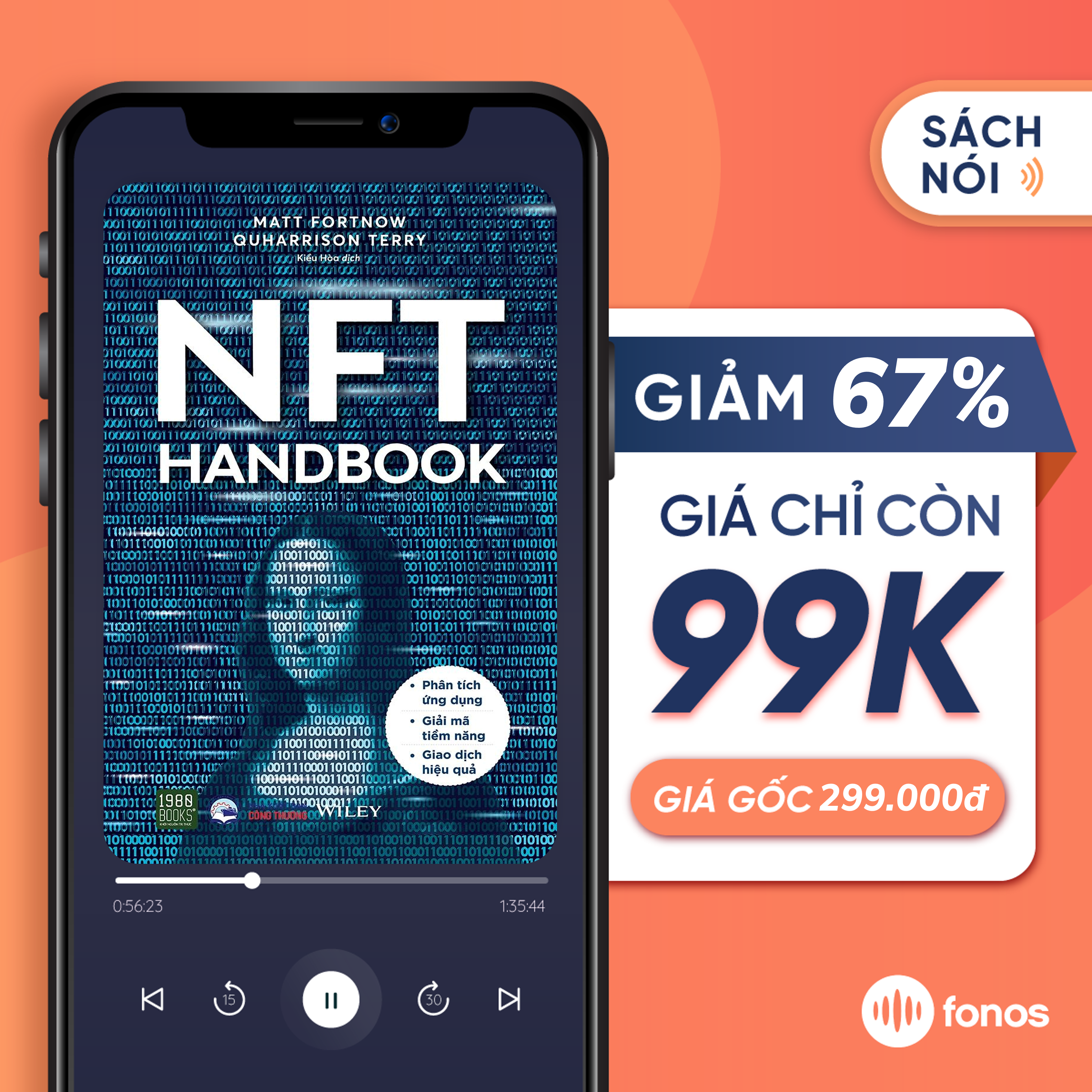 Sách nói Fonos : NFT Handbook - Phân Tích Ứng Dụng, Giải Mã Tiềm Năng, Giao Dịch Hiệu Quả