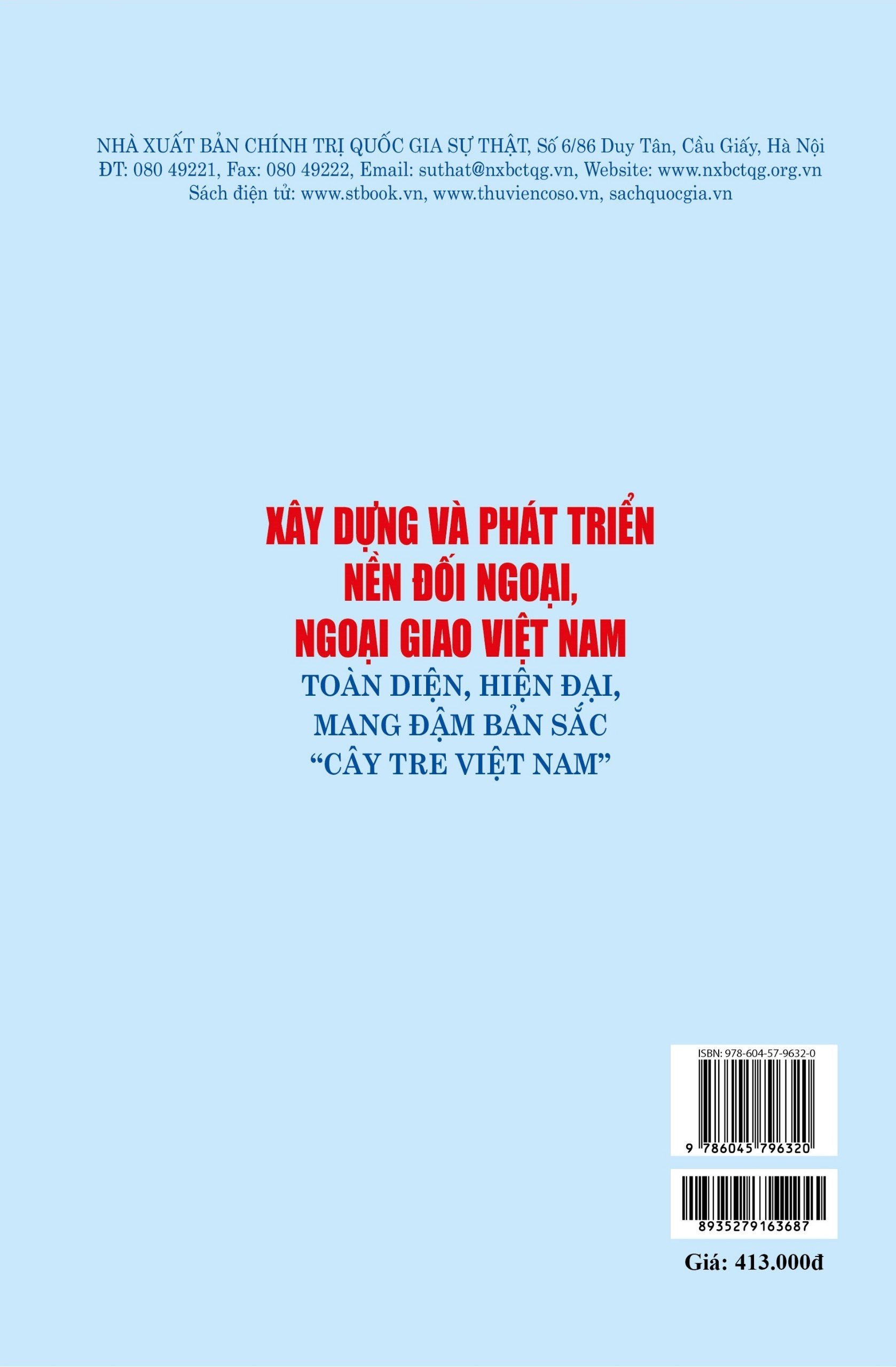 Xây dựng và phát triển nền đối ngoại, ngoại, ngoại giao Việt Nam toàn diện, hiện đại, mang đậm bản sắc &quot;cây tre Việt Nam&quot; bản in 2024