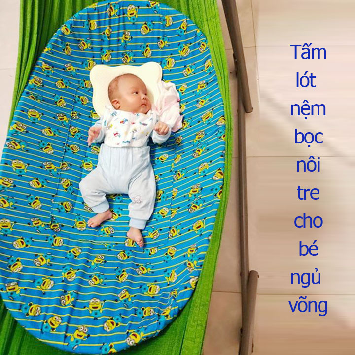 Bọc nệm lót nôi tre cho bé nằm ngủ võng - Giao màu ngẫu nhiên