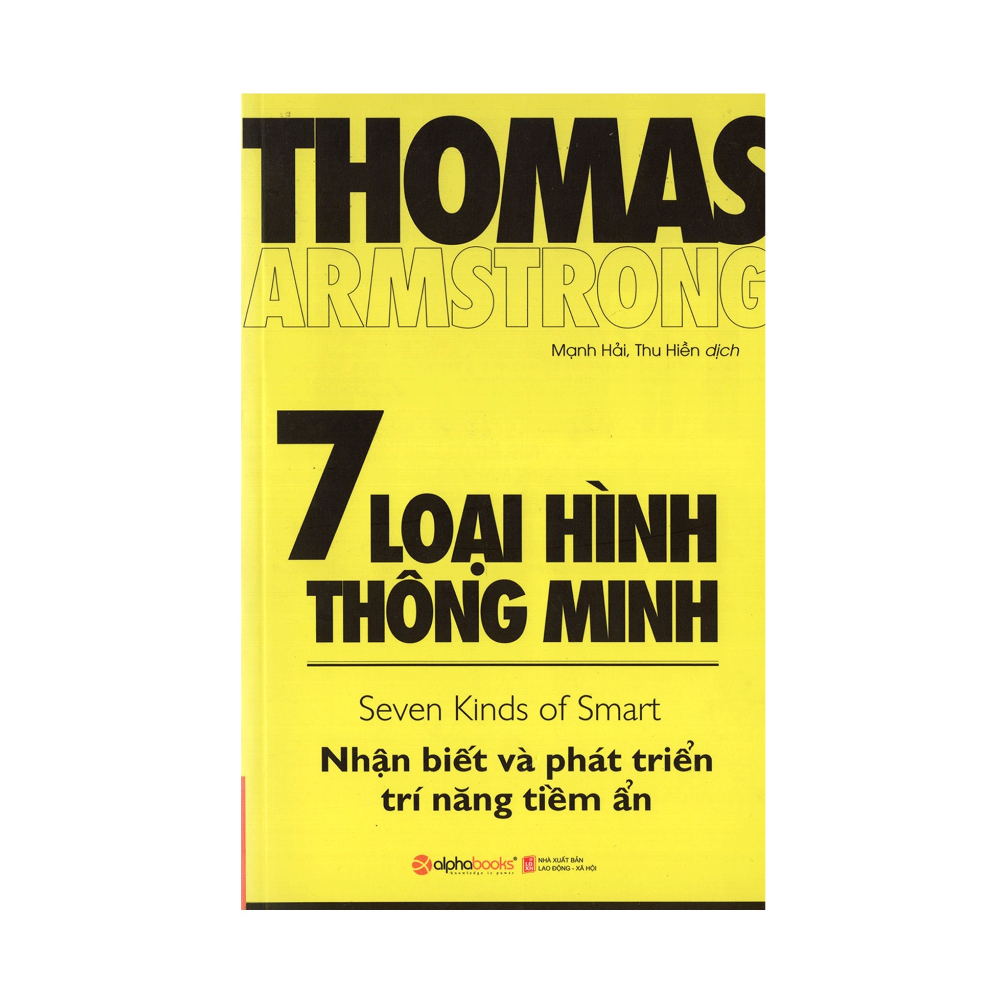 Combo Sách Tư Duy - Kỹ Năng Sống :  Vô Cùng Tàn Nhẫn Vô Cùng Yêu Thương ( Trọn Bộ Hai Tập ) + 7 Loại Hình Thông Minh