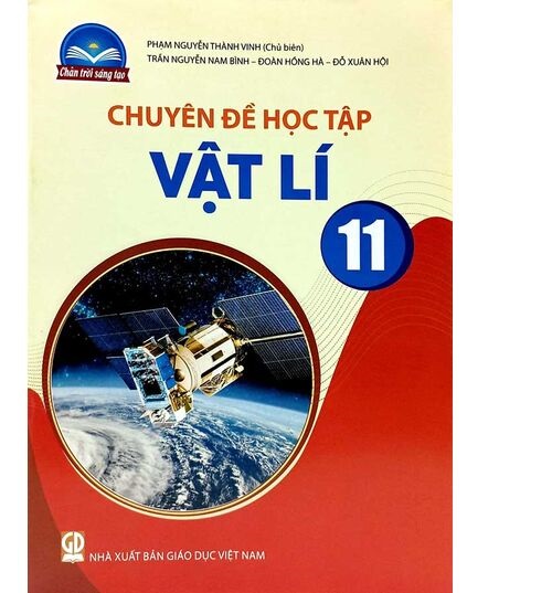 Sách giáo khoa Chuyên đề học tập Vật Lí 11- Chân Trời Sáng Tạo