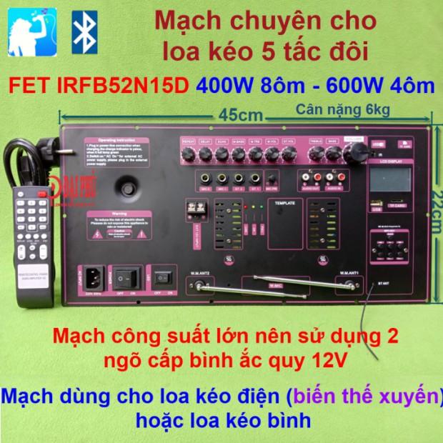 Combo mạch loa kéo công suất lớn 5 tấc đôi công suất 400W - 600W