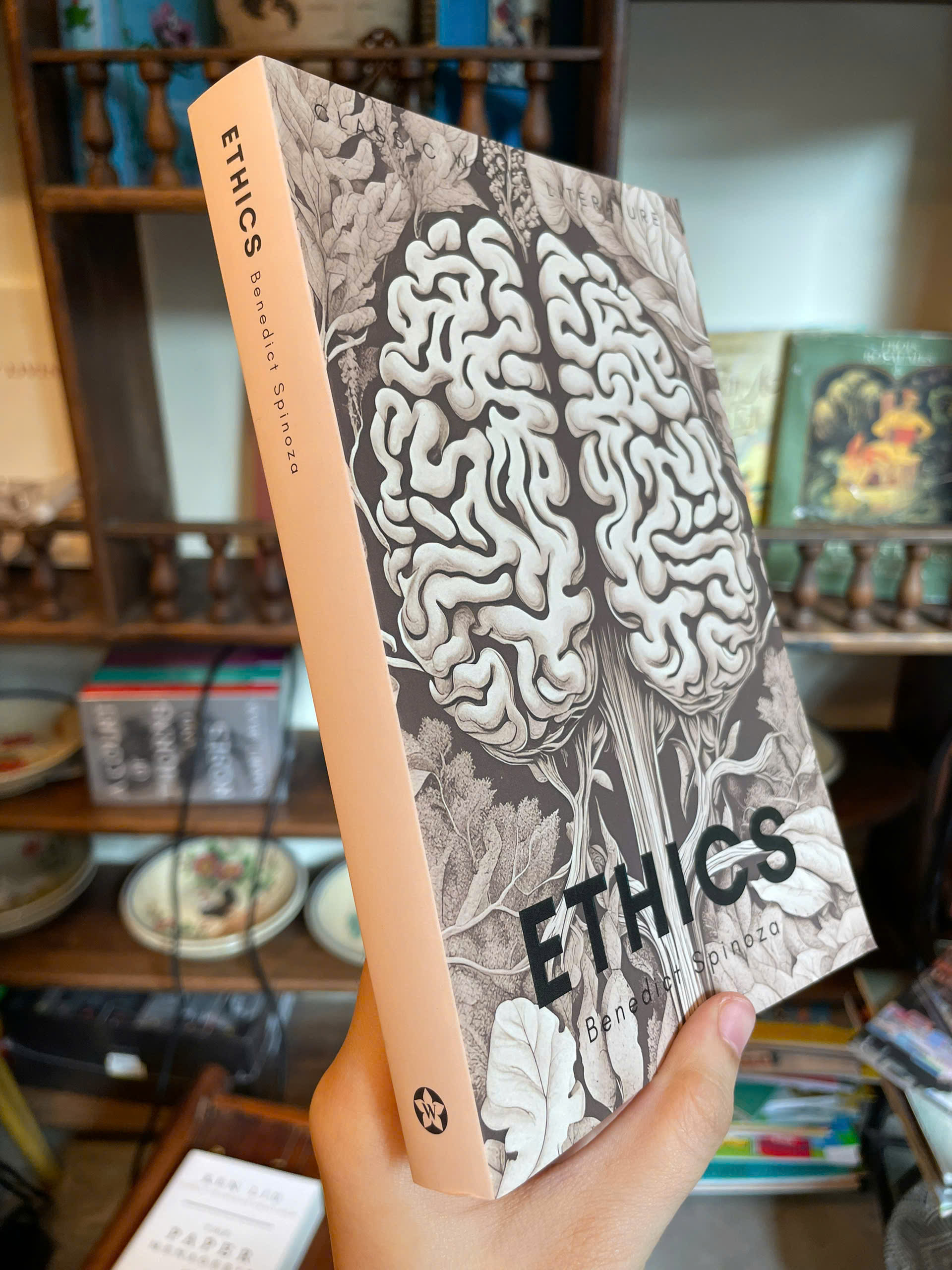Sách - Ethics by Benedict de Spinoza | Classics of World Literature / Ngoại văn Kinh điển Nhập khẩu