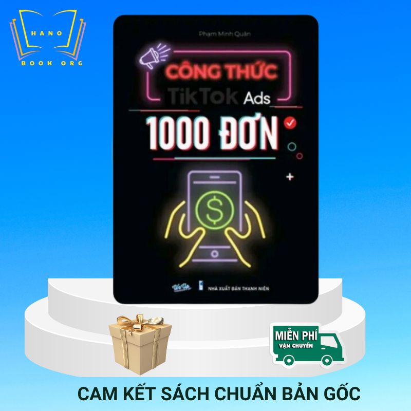 Sách công thức TikTokk Ads 1000 đơn