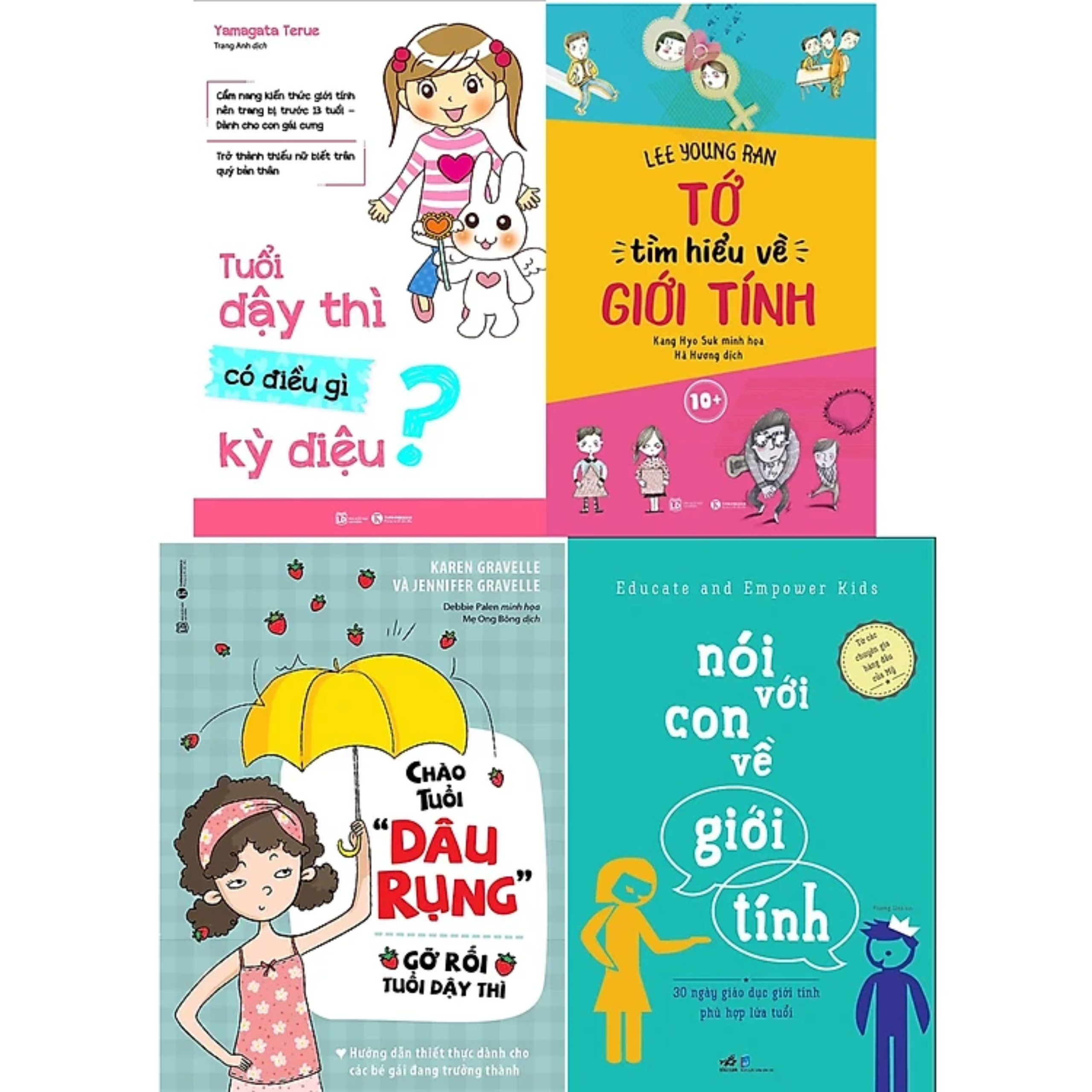 Combo 4Q Giáo Dục Giới Tính Cho Con: Tuổi Dậy Thì Có Điều Gì Kỳ Diệu? + Tớ Tìm Hiểu Về Giới Tính 10+ + Chào Tuổi "Dâu Rụng" + Nói Với Con Về Giới Tính