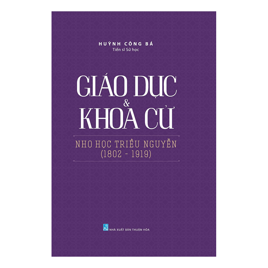 Giáo Dục Và Khoa Cử Nho Học Triều Nguyễn