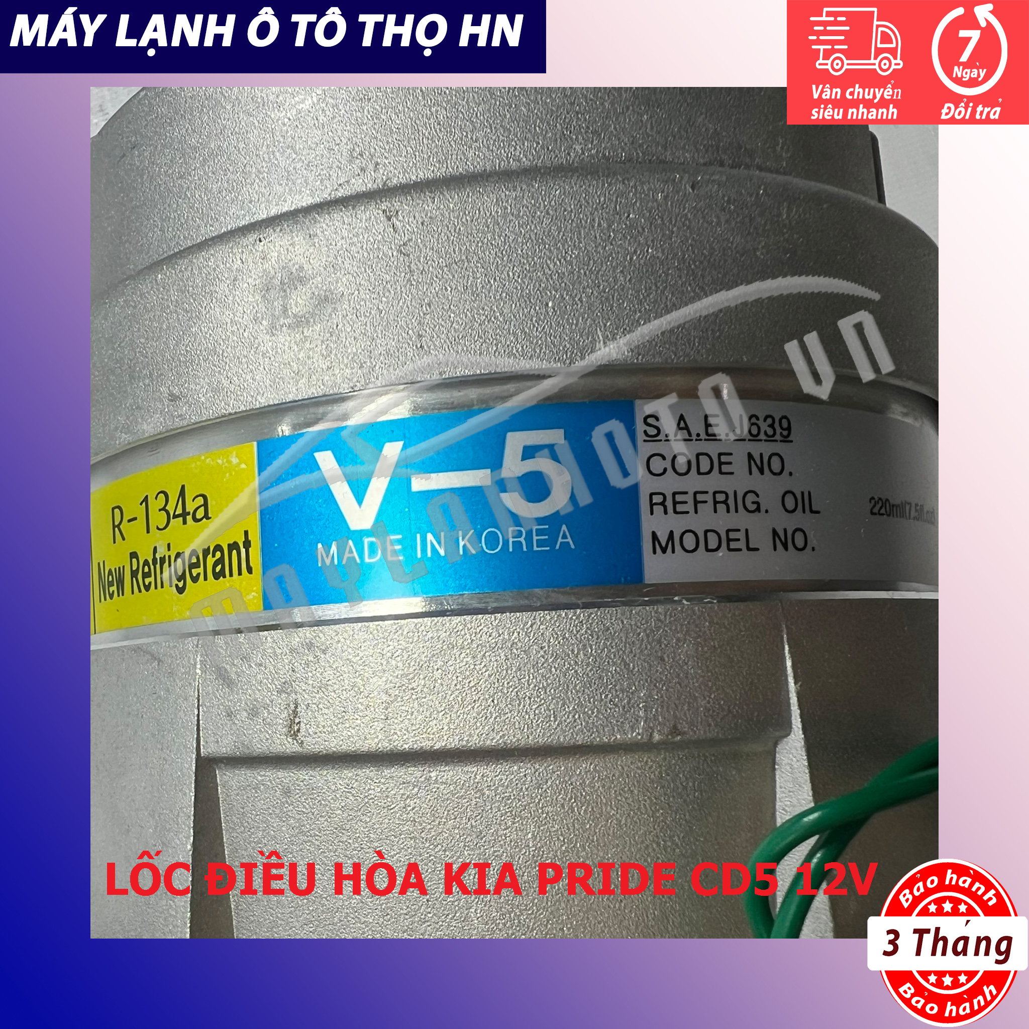 Lốc điều hòa Kia Pride CD5 - Hyundai 55 12V hàng xịn Hàn Quốc