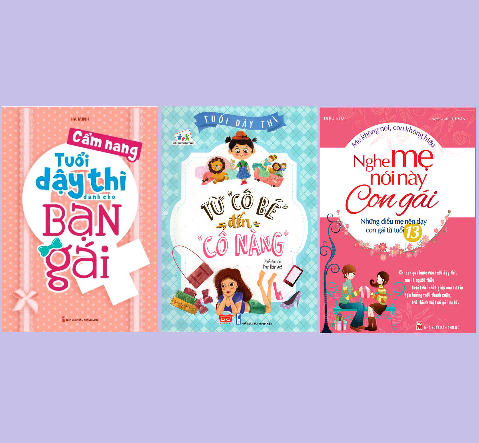 Sách - Combo 3 cuốn Cẩm nang tuổi dậy thì dành cho bạn gái + Nghe mẹ nói này con gái + 80 lời mẹ gửi con gái