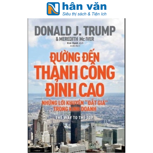 Đường Đến Thành Công Đỉnh Cao - Những Lời Khuyên 