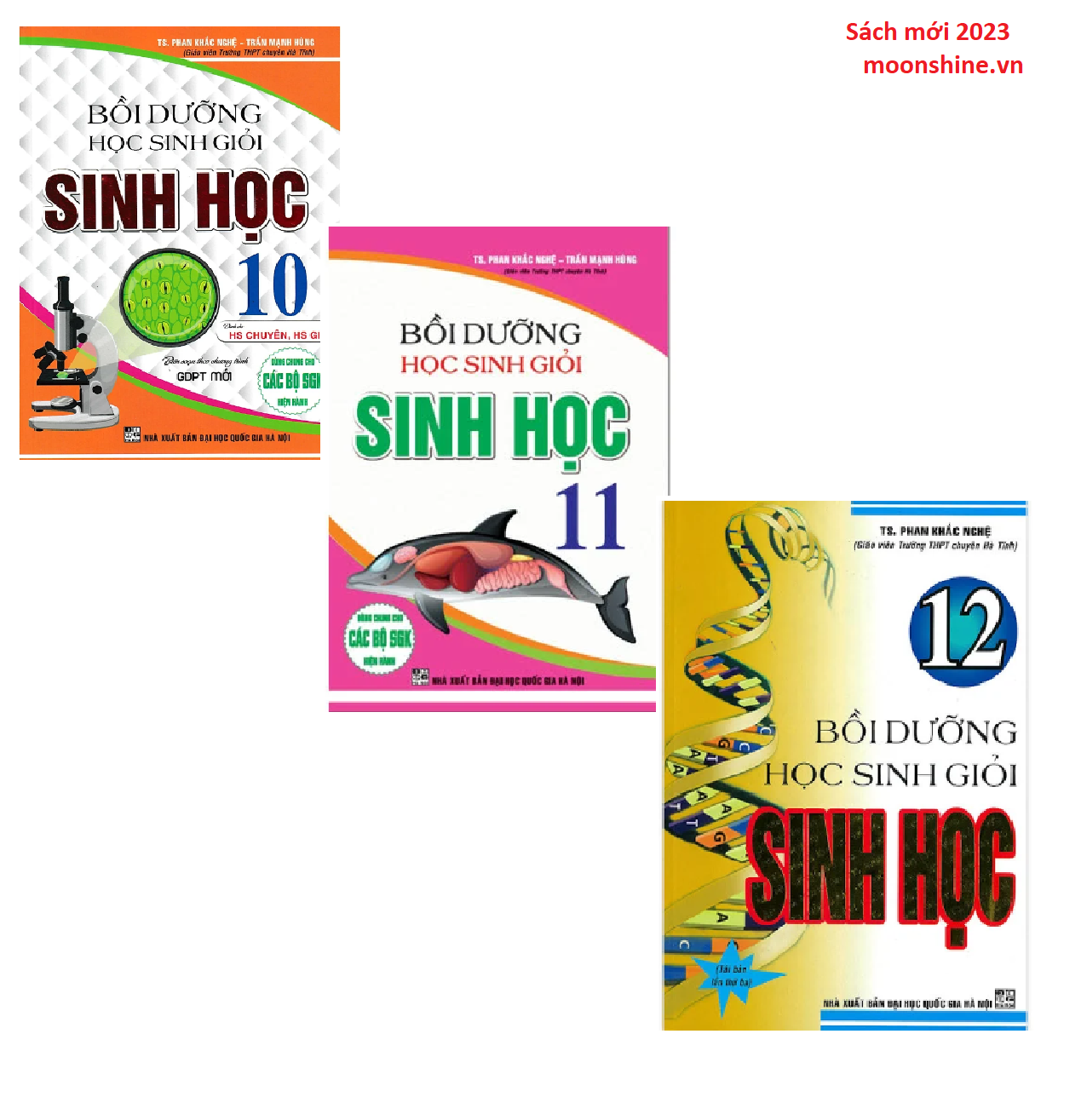 COMBO BỒI DƯỠNG HỌC SINH GIỎI SINH HỌC - PHAN KHẮC NGHỆ 10 - 11 - 12