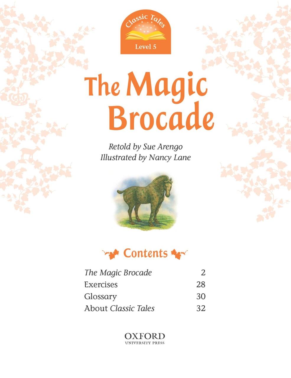 Classic Tales 5 The Magic Brocade N/Ed