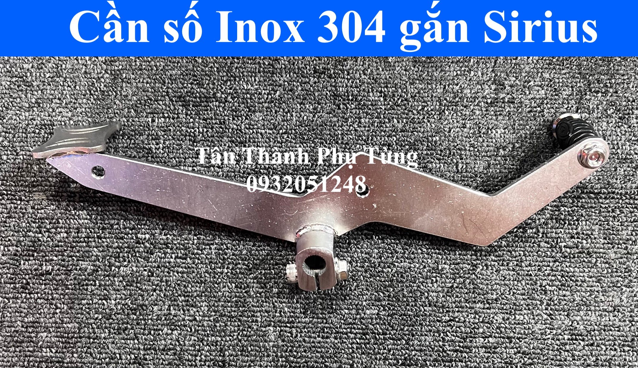 Cần số Inox 304 gắn dành cho Sirius